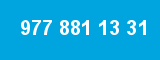 977 881 13 31 977 881 13 31